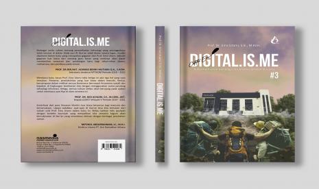 Buku Digital.is.Me Jilid 3 kumpulan tulisan Prof Ema Utami.