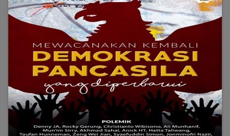 Buku Mewacanakan Kembali Demokrasi Pancasila (Yang Diperbarui)