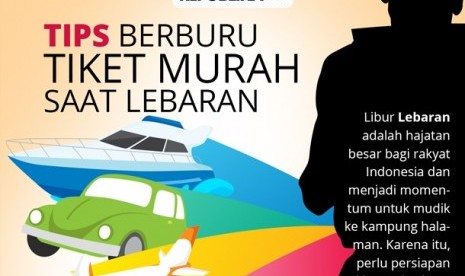 Cara mendapat tiket murah untuk mudik