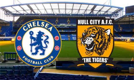 Chelsea lawan Hull City.