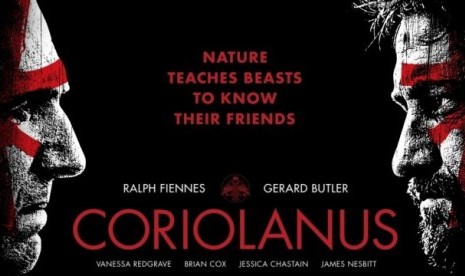 Coriolanus merupakan film yang diadaptasi dari sandiwara karya William Shakespeare