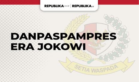 Daftar Komandan Paspampres Era Presiden Jokowi