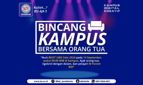 Dalam rangka mempererat hubungan antara mahasiswa, orang tua, dan pihak kampus, Universitas BSI (Bina Sarana Informatika) kampus Solo akan menggelar acara Bincang Kampus Bersama Orang Tua (BKOT), pada Sabtu, 14 September 2024 mendatang.