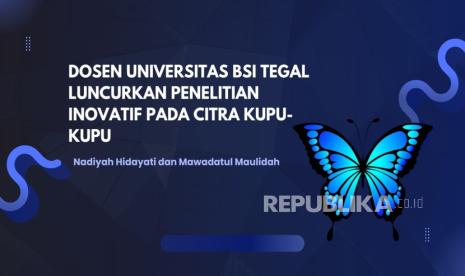 Dalam upaya memahami keanekaragaman kupu-kupu yang indah dan penting bagi ekosistem, dua dosen dari Universitas BSI (Bina Sarana Informatika) Kampus Tegal, Nadiyah Hidayati dan Mawadatul Maulidah, meluncurkan penelitian inovatif yang bertujuan mengklasifikasikan jenis-jenis kupu-kupu.