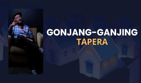 Dapur Redaksi Episode Gonjang-Ganjing Tapera