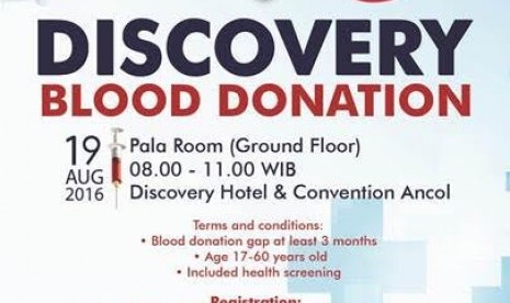 Discovery Hotel & Convention Ancol dan Artha Graha Peduli akan menggelar donor darah.