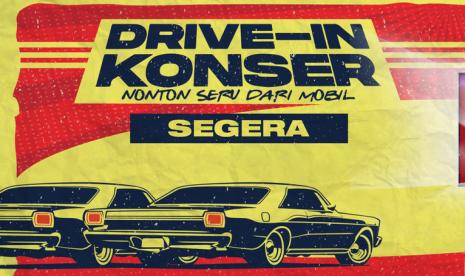 Drive-In Konser rencananya akan digelar pada Agustus mendatang.