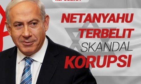 Dugaan korupsi PM Israel Netanyahu