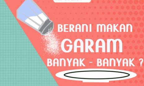 Efek makan garam terlalu banyak