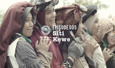 Ekspedisi Republikopi Episode 005, Siti  Kewe