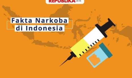 Fakta peredaran narkoba di Indonesia