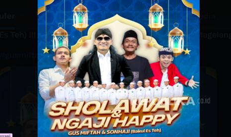 Flyer Shalawat Gus Miftah bareng Sunhaji