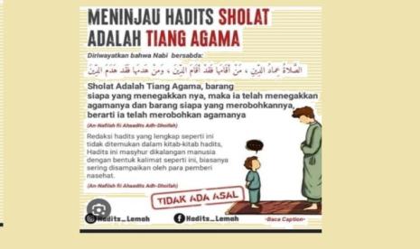 Flyer hadaits sholat adalah tiang agama. Subtansi hadits sholat adalah tiang agama adalah benar 