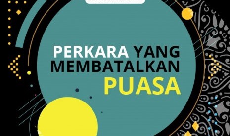 Hal yang membatalkan puasa