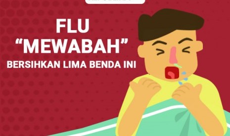 Hal yang perlu diperhatikan agar tidak terserang flu