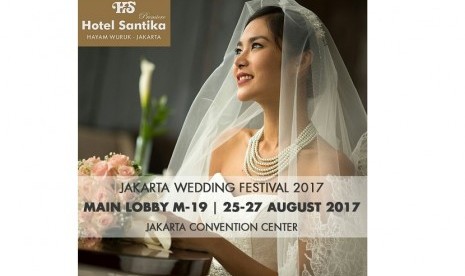 Hotel Santika Premiere, Hayam Wuruk, Jakarta, akan berpartisipasi dalam Jakarta Wedding Festival 2017.