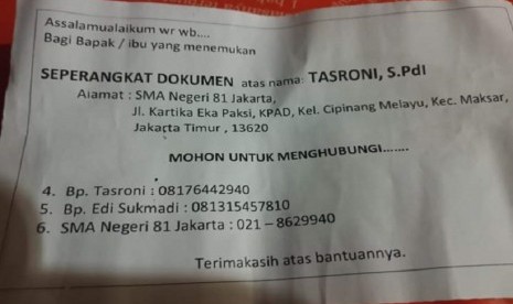 Info kehilangan milik Pak Tasroni. Bantu Pak Tasroni, yuk! Kalau menemukannya, mohon kontak beliau di 08176442940. 