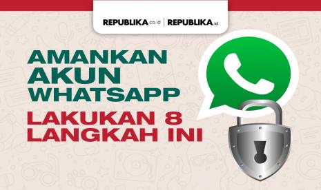 Infografis cara amankan akun WhatsApp