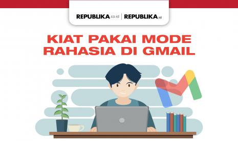 Infografis Kiat Pakai Mode Rahasia di GMail