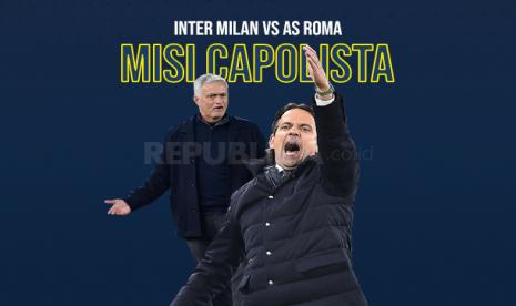 Inter Milan vs AS Roma, reuni Jose Mourinho (kiri) dan misi pelatih Inter Simone Inzaghi ke bawa timnya ke puncak klasemen.