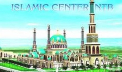 Islamic Centre Lombok, Nusa Tenggara Barat