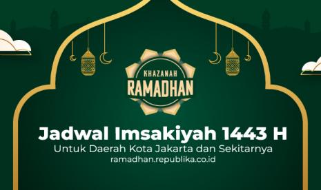 Jadwal Imsakiyah 1443 H