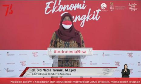 Juru Bicara Vaksinasi Covid-19 Kemenkes dr. Siti Nadia Tarmizi 