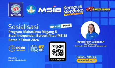  Kampus Digital Kreatif Universitas BSI (Bina Sarana Informatika) melalui BSI Career Center (BCC), akan menggelar sosialisasi Program Magang Mahasiswa dan Studi Independen Bersertifikat (MSIB) Batch 7 tahun 2024.  Kegiatan yang digelar secara daring melalui zoom ini, akan dilaksanakan pada Selasa, (7/5/2024).