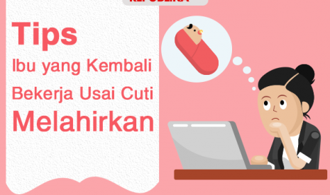 Kembali bekerja usai cuti melahirkan.