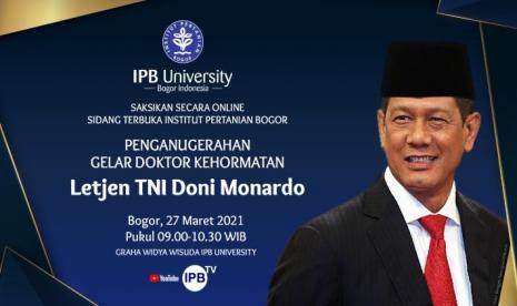 Kepala BNPB Doni Monardo mendapat gelar doktor kehormatan dari IPB, Sabtu (27/3). Doni dinilai berhasil dalam pengelolaan lingkungan. Gagasan Emas Biru dan Emas Hijau yang diinisiasi Doni Monardo juga dinilai berhasil dalam meredam konflik di kepulauan Maluku.