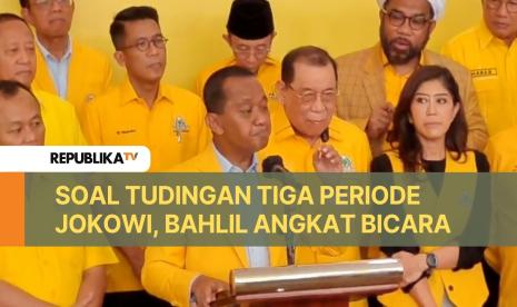 Ketua Umum Partai Golkar, Bahlil Lahadalia angkat bicara soal isu tiga periode Jokowi