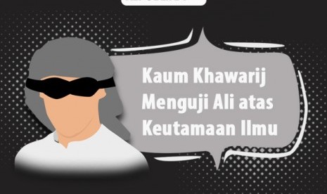 Keutamaan ilmu menurut Ali bin Abi Thalib