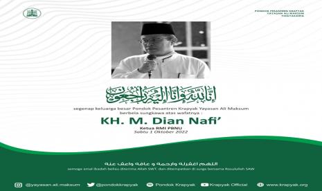  Innalilahi wa Inna Ilaihi rajiun,  KH Muhammad Dian Nafi' Meninggal Dunia. Foto:  KH Muhammad Dian Nafi