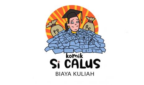 Komik <em>Republika </em>Si Calus Biaya Kuliah