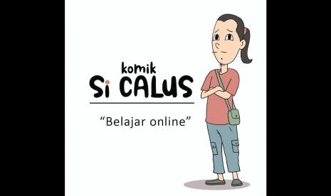 Komik Si Calus Belajar Online