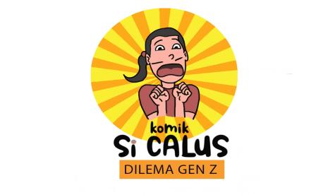 Komik Si Calus : Dilema Gen Z