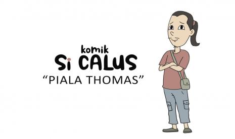 Komik SI Calus Piala Thomas