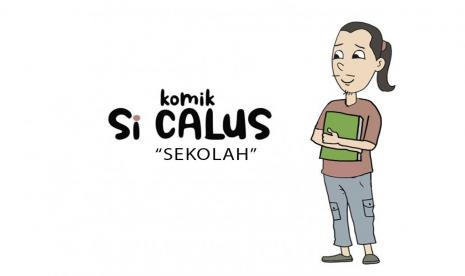 Komik Si Calus : Sekolah