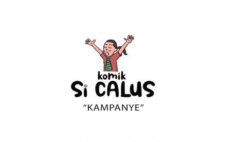 Komik Si Calus : Kampanye