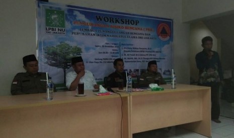 Lembaga Penanggulangan Bencana dan Perubahan Iklim Nahdlatul Ulama (LPBI NU) DKI Jakarta melaksanakan lokakarya pengurangan risiko bencana