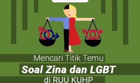 LGBT dan Zina di RUU KUHP