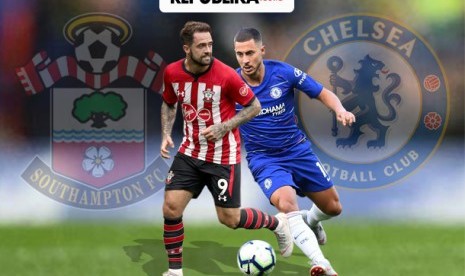 Liga Inggris, Chelsea vs Southampton.