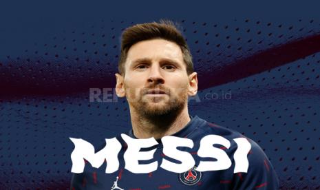 Lionel Messi akan menjadi andalan PSG menghadapi Real Madrid di 16 besar Liga Champions.