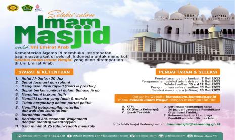 Lowongan jadi imam masjid di Uni Emirat Arab. Kemenag bekerja sama dengan Uni Emirat Arab membuka pendaftaran imam 