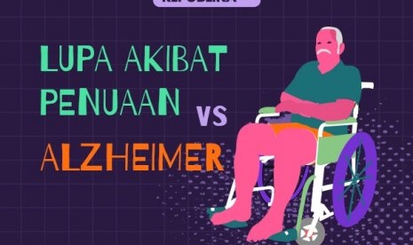 Lupa akibat penuaan vs alzheimer