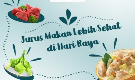 Makan sehat saat Lebaran