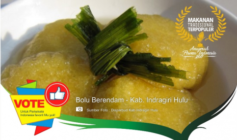 Makanan tradisional terpopuler API, Bolu Berendam Indragiri Hulu.