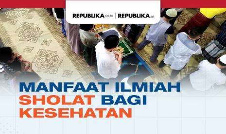 Manfaat sholat bagi kesehatan.