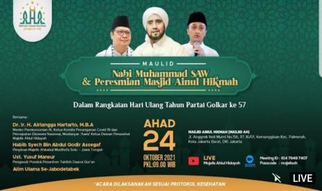 Maulid Nabi Muhammad SAW Bersama Habib Syeh dan UYM, dan Airlangga Hartarto.