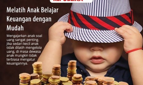 Mengajari anak mengelola keuangan 